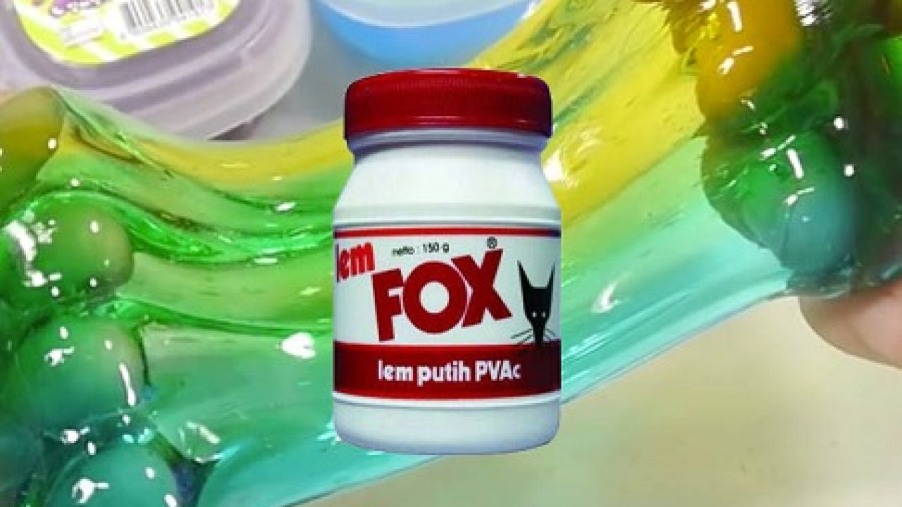 Cara Membuat Slime Dengan Lem Fox