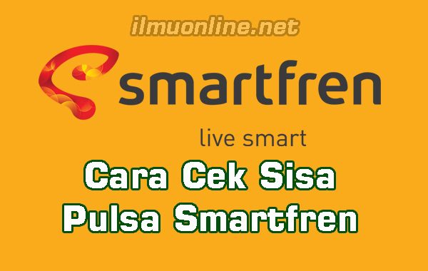 cara cek pulsa smartfren