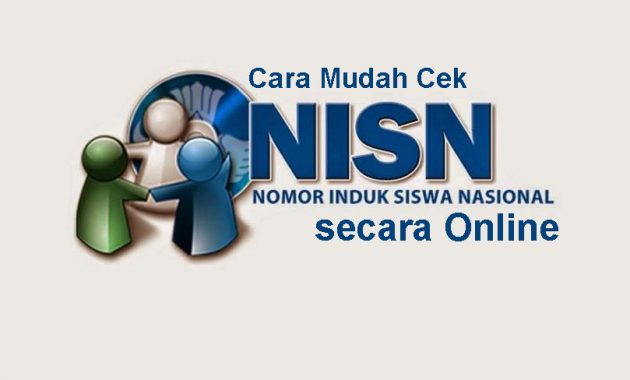 Cara Cek NISN Siswa secara Online